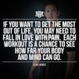 Workout Motivation: If You Want to Get the Most Out of Life