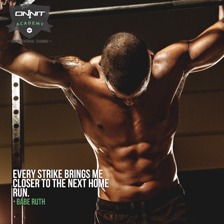 Every strike brings me closer to the next home run. –Babe Ruth